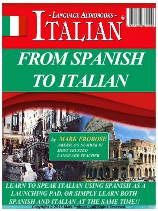 Title details for From Spanish to Italian by Mark Frobose - Available